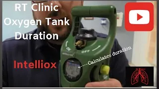 RT Clinic: Oxygen Tank Duration - Intelliox Demo