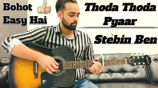 Thoda Thoda Pyaar | Guitar Lesson | Stebin Ben | Easy Chords | Sidharth Malhotra | Guitar Adda