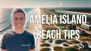 Fernandina Beach/ Amelia Island Beach Tips and Travel Guide