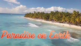 Paradise on Earth (Dominican Republic 2018)