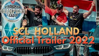 HOLLAND SCL 2022 "Official Trailer " with Gavin , Kelvin and George | Strongman Champions League