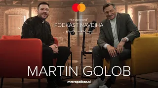 Martin Golob | Duhovnik je čisto normalen človek! | Mastercard® podkast navdiha z Borutom Pahorjem