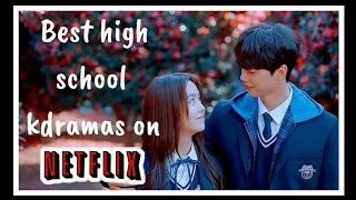 Top 10 best High school kdramas to watch on Netflix//Dr.dramatic💫