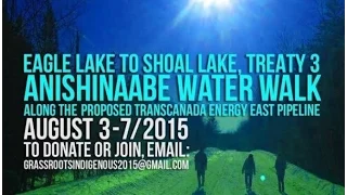 Treaty 3 Anishinaabe Water Walk