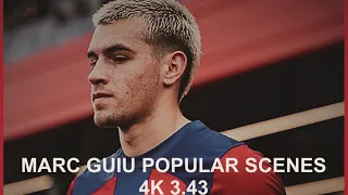 Marc guiu throughout the season popular scenes