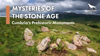 Mysteries of the Stone Age: Cumbria's Prehistoric Monuments I SHORT DOCUMENTARY I Stone Circles 4K