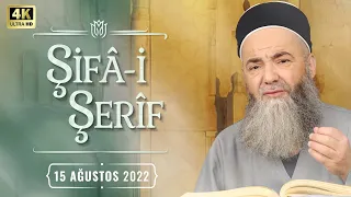 Şifâ-i Şerîf Dersi 147. Bölüm 15 Ağustos 2022