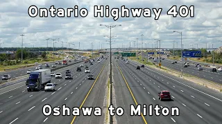 Ontario Highway 401 - Oshawa to Milton - Toronto Freeways - August, 2022