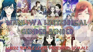 "Manhwa Historical Gender Bender" [Where Female Lead pretends to be male]