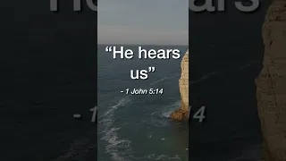 He hears us | Daily Bible Devotional 1 John 5:14