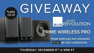 Audio Advice x SVS Prime Wireless Pro Speaker Giveaway