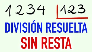 Aprender a dividir entre 3 cifras sin resta paso a paso 1234 entre 123