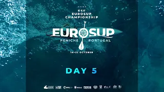 EUROSUP PENICHE 2023 - DAY 5 - SUP TECH RACE / TEAM RELAY