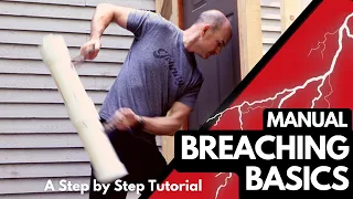 Manual Breaching Basics: Ram, Halligan, & Mini Pry Bar