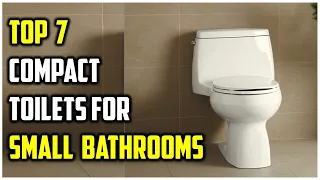 ✅Best Compact Toilets for Small Bathrooms In 2023-Top 7 Compact Toilets Review