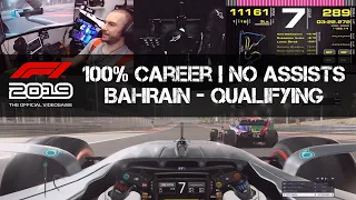 F1 2019 GAME - No Assists 100% Career - Bahrain - QUALIFYING (AI Level 100)