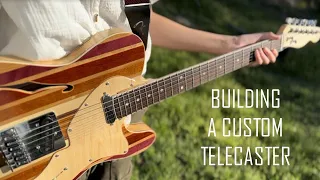 Building A Custom Electric Guitar From Scratch (Full Telecaster Thinline Build)