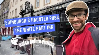 One of Edinburgh's most haunted pubs, The White Hart Inn