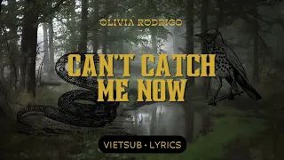 ❝VIETSUB•LYRICS❞ Can't Catch Me Now | Olivia Rodrigo 《THG: The Ballad of Songbirds & Snakes》