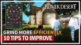 My 10 Best Tips to make more SILVER while Grinding | Black Desert