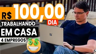 4 TRABALHOS HOME OFFICE QUE PAGAM 100 REAIS POR DIA [Pra Quem tá Começando no Digital]