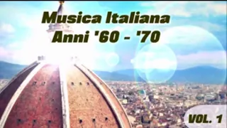 Musica italiana anni '60 - '70 volume 1 (le belle canzoni italiane)