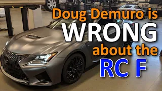 Doug Demuro is Wrong about the Lexus RC F