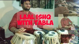 Laal Ishq with Tabla