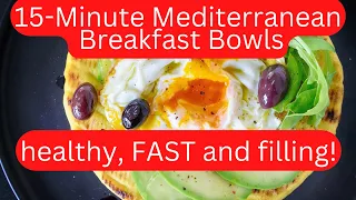 15-Minute Mediterranean Breakfast Bowls | healthy, FAST and filling! #shorts 😛🥚