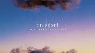 Lonely in the Rain - On Silent (feat. Anna-Sophia Henry) [Lyrics Video]