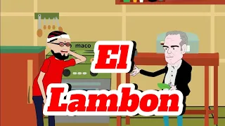 el Lambon siempre llega a la hora de comida  episodio 1