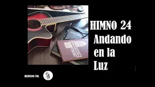 himno 24 Andando en la luz