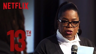 Oprah Winfrey on Why Ava DuVernay's 13TH is a "Wakeup Call" [HD] | Netflix