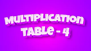 Table of 4 in English | 4 Table | Multiplication Tables in English