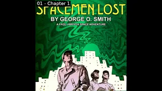 Spacemen Lost by George O. Smith read by Mark Nelson | Full Audio Book