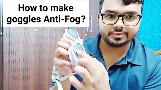 How to make your swimming goggles Anti-Fog?...at very reasonable price