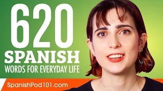 620 Spanish Words for Everyday Life - Basic Vocabulary #31