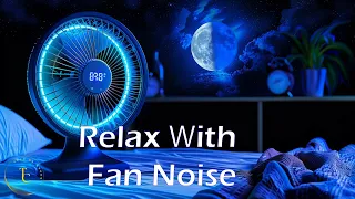 10 Hours of Gentle Fan Noise for a Restful Night