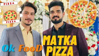 Ok food ||Matka pizza || ok food new video ||sunnyvlog new video
