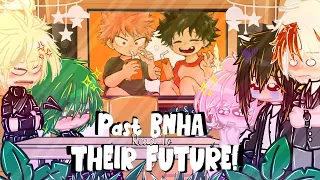 Past BNHA Reacts To Their Future! ||BNHA/MHA||.!Tiktoks!.||⚠️NO  SHIPS/FW/Spoilers⚠️||