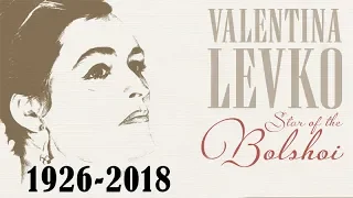 In Memory of Valentina Levko 'Star of the Bolshoi' (1926 - 2018) | Popular Russian Songs