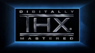 THX Custom Certified Logo: "Terminator 2 (Digitally Mastered Pitch)"