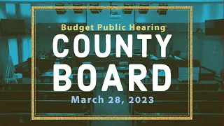 Arlington County Board Budget Public Hearing - March 28, 2023