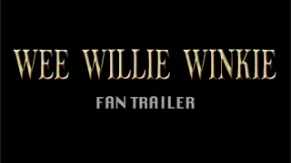 Wee Willie Winkie (1937) fan-made trailer Jan. 2016