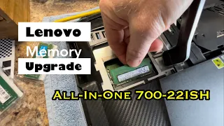 Lenovo AIO 700-22ISH Memory RAM Upgrade  All in One How to