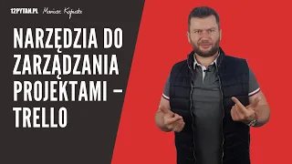 Narzędzia do zarządzania projektami – Trello #79