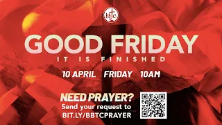 BBTC Good Friday Service - April 10, 2020