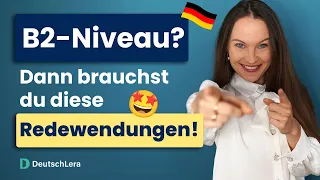 Redewendungen, die man braucht I Deutsch lernen b2, c1