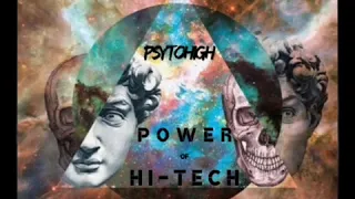 PsyToHigh Power of Hitech mix