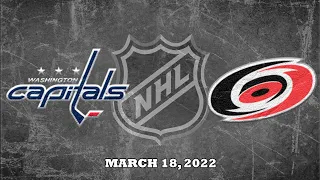 NHL Capitals vs Hurricanes | Mar.18, 2022